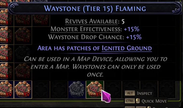 Highlighted orange Flaming Waystone with 15% Monster Effectiveness and Ignited Ground, immediately right of the dimmed Waystone.